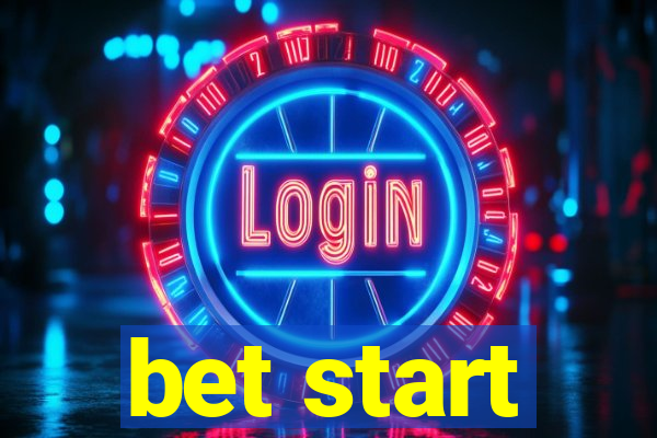 bet start