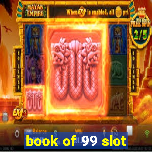 book of 99 slot