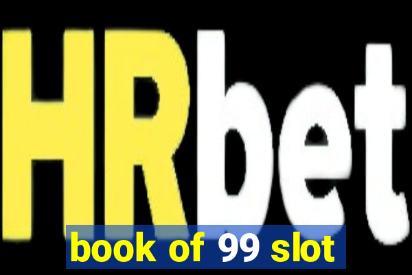 book of 99 slot