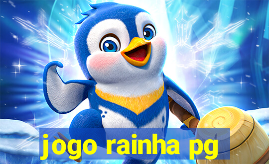 jogo rainha pg