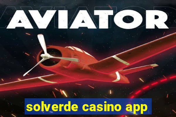 solverde casino app