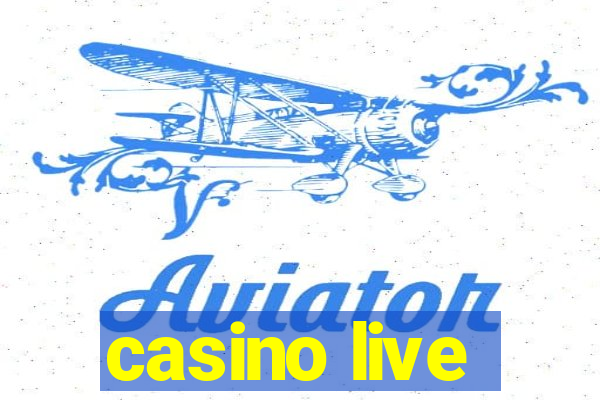 casino live