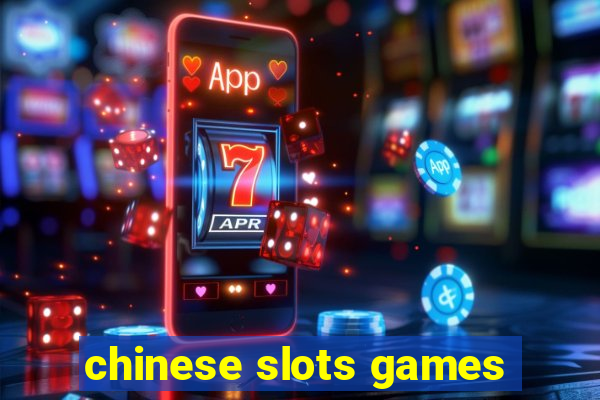 chinese slots games