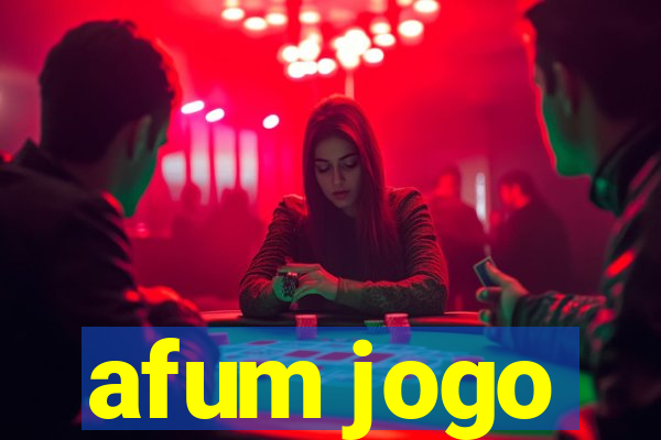 afum jogo