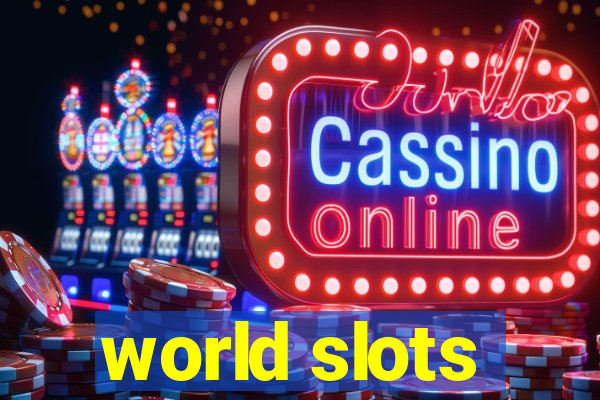 world slots