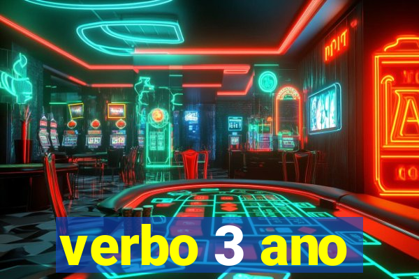 verbo 3 ano