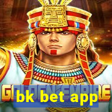 bk bet app