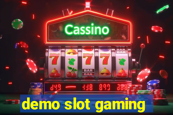 demo slot gaming