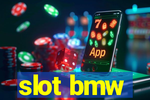 slot bmw