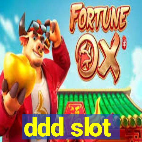 ddd slot