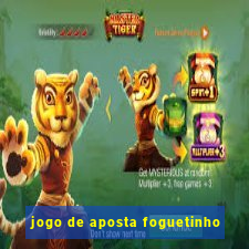 jogo de aposta foguetinho