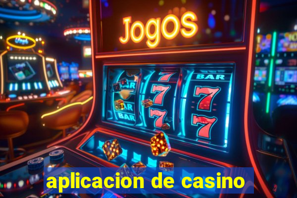 aplicacion de casino