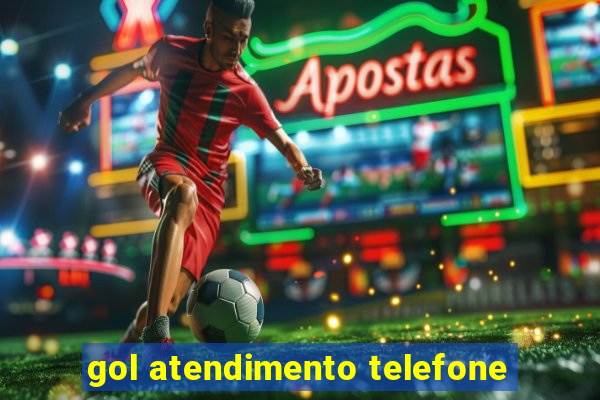 gol atendimento telefone