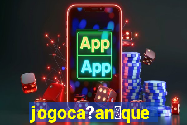 jogoca?an铆quel