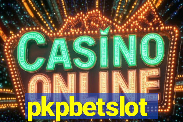 pkpbetslot