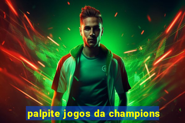 palpite jogos da champions