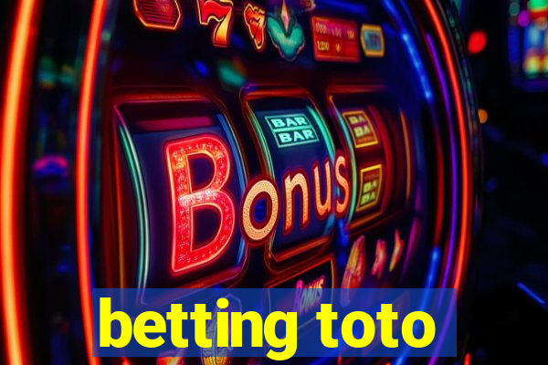 betting toto