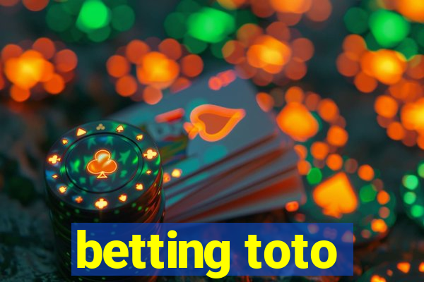 betting toto