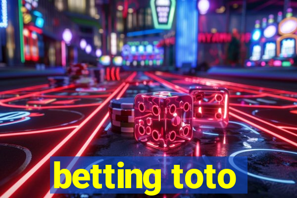 betting toto