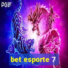 bet esporte 7