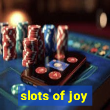 slots of joy