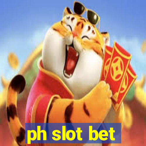 ph slot bet