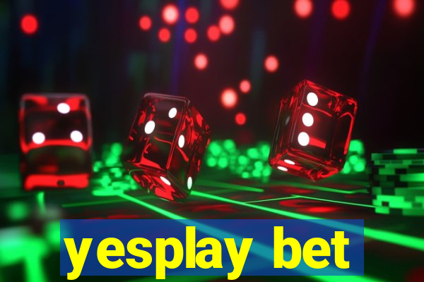 yesplay bet