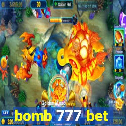 bomb 777 bet