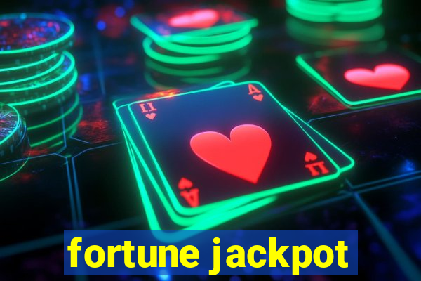 fortune jackpot