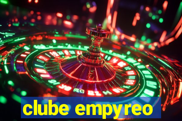 clube empyreo