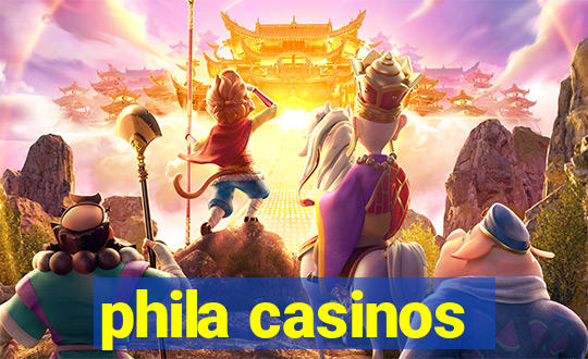 phila casinos