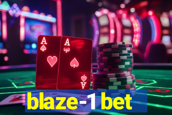 blaze-1 bet