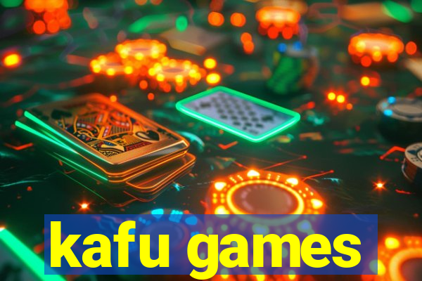 kafu games