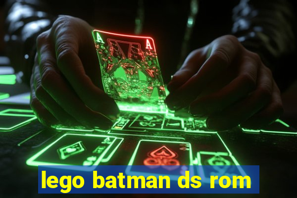 lego batman ds rom