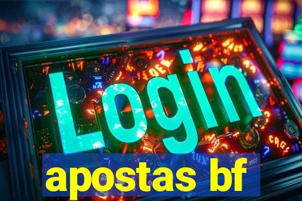 apostas bf