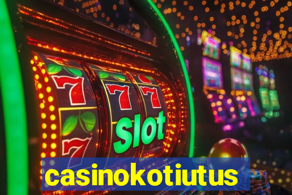 casinokotiutus