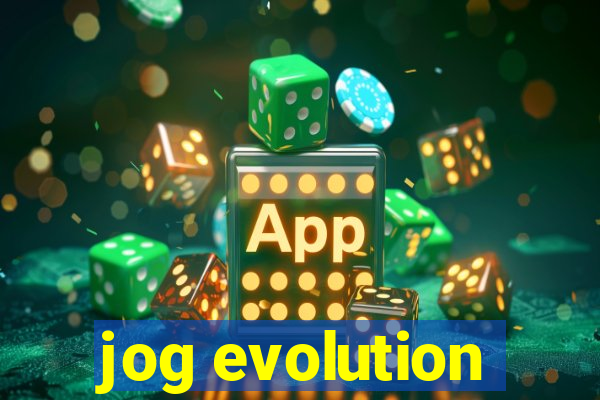 jog evolution