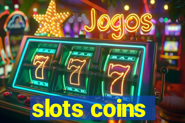 slots coins