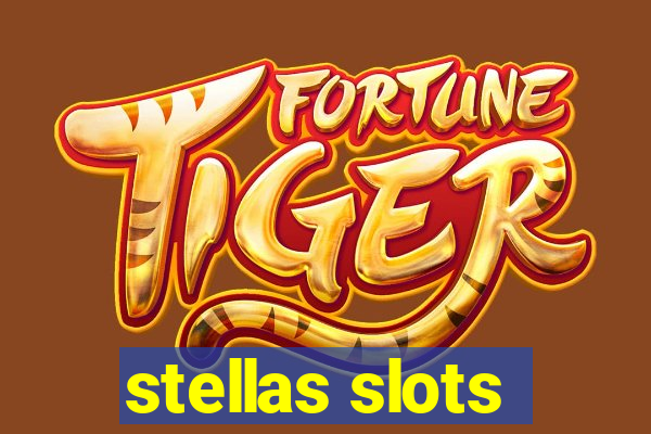 stellas slots