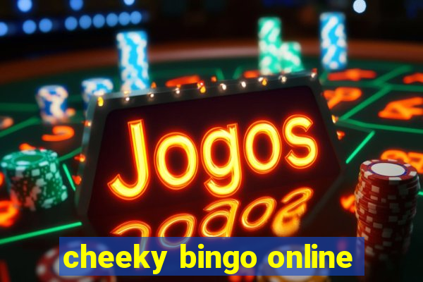 cheeky bingo online