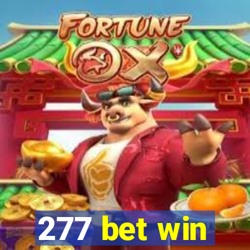 277 bet win