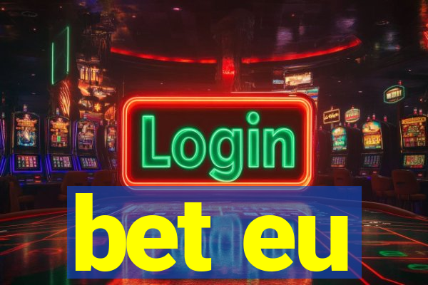 bet eu