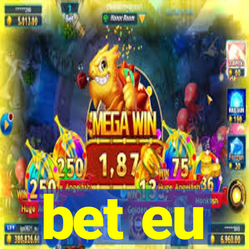 bet eu