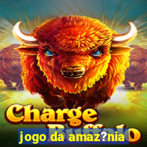 jogo da amaz?nia