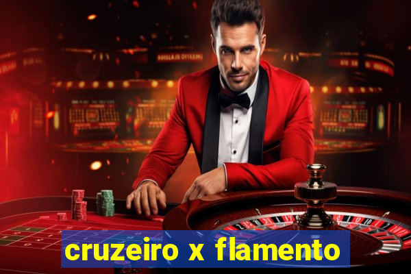 cruzeiro x flamento