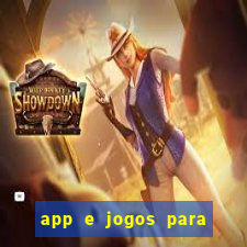 app e jogos para ganhar dinheiro