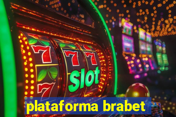 plataforma brabet