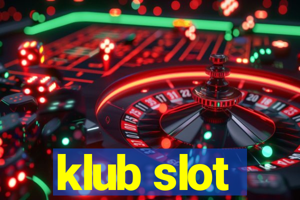 klub slot