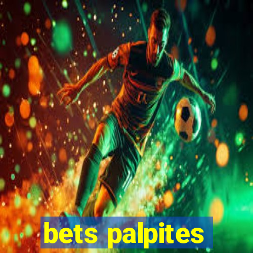 bets palpites