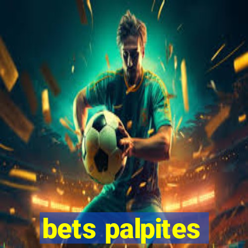 bets palpites